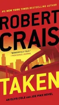 Taken, Paperback/Robert Crais