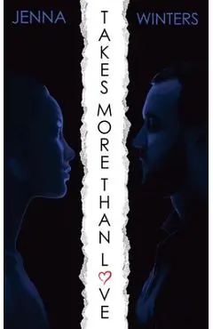 Takes More Than Love - Jenna Winters