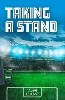Taking a Stand, Paperback/Alan Durant