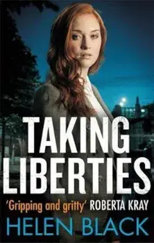 Taking Liberties, Paperback/Helen Black