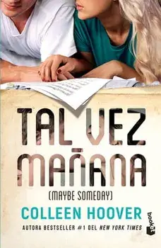 Tal Vez Mañana / Maybe Someday (Spanish Edition), Paperback/Colleen Hoover