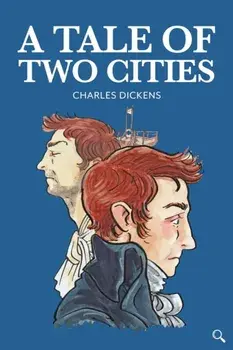 Tale of Two Cities, Hardback/Charles Dickens