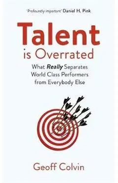Talent is Overrated 2nd Edition