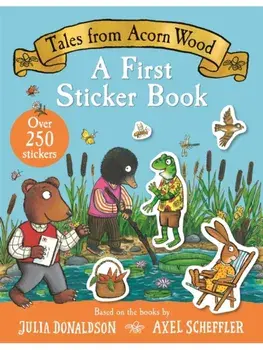 Tales From Acorn Wood: A First Sticker Book, Paperback/Julia Donaldson