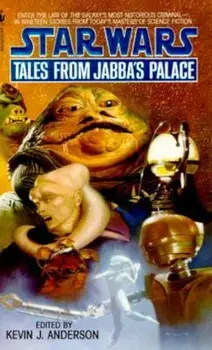 Tales from Jabba's Palace: Star Wars Legends/Kevin Anderson
