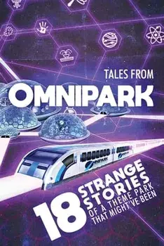 Tales From OmniPark, Paperback/Ben Thomas