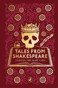 Tales from Shakespeare, Hardback/Mary Lamb