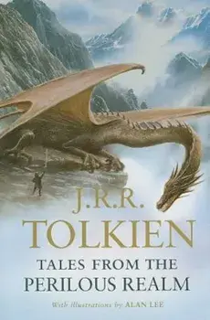 Tales from the Perilous Realm, Hardcover/Alan Lee