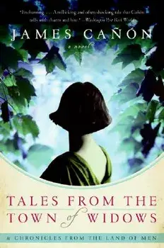 Tales from the Town of Widows, Paperback/James Canon