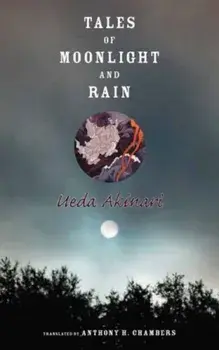 Tales of Moonlight and Rain, Paperback/Akinari Ueda