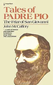 Tales of Padre Pio, Paperback/John McCaffery