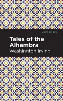 Tales of the Alhambra, Hardcover/Washington Irving