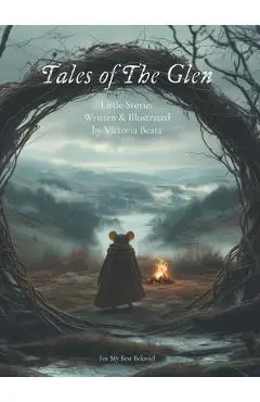 Tales of The Glen - Victoria Beata