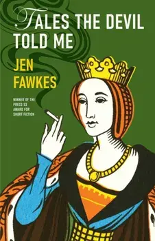 Tales the Devil Told Me, Paperback/Jen Fawkes