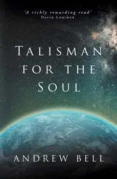 Talisman for the Soul, Paperback/Andrew Bell