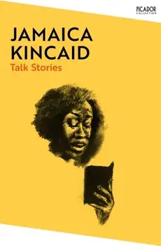 Talk Stories, Paperback/Jamaica Kincaid