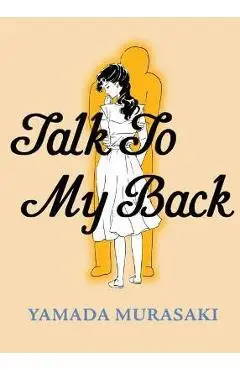 Talk to My Back - Murasaki Yamada