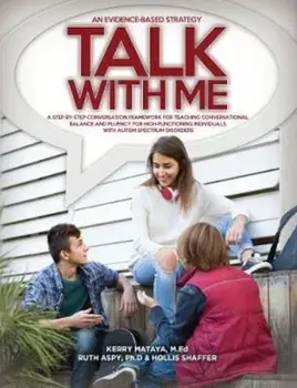 Talk with Me: A Step-By-Step Conversation Framework for Teaching Conversational Balance and Fluency, Paperback/Kerry Mataya Med