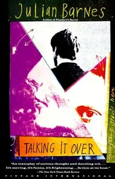 Talking It Over, Paperback/Julian Barnes