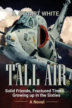 Tall Air, Paperback/D. Stuart White