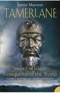 Tamerlane - Justin Marozzi
