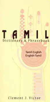 Tamil-English/English-Tamil Dictionary & Phrasebook: Romanized, Paperback/Clement Victor