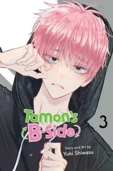 Tamon's B-Side, Vol. 3, Paperback/Yuki Shiwasu