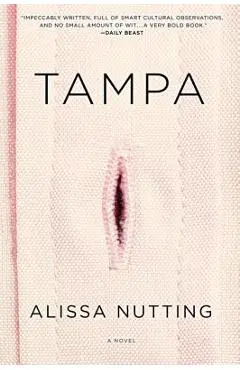 Tampa - Alissa Nutting