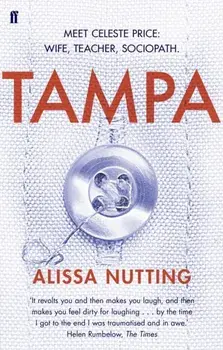 Tampa, Paperback/Alissa Nutting