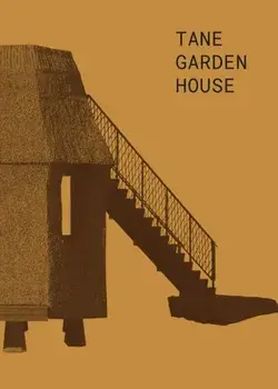 Tane Garden House, Paperback/***