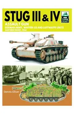 Tank Craft 44 Stug III Assault Gun - Dennis Oliver