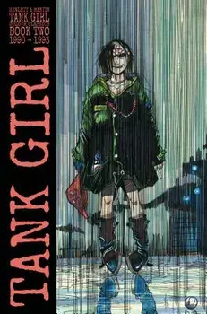 Tank Girl Full Color Classics Volume 2, Hardcover/Alan Martin