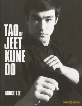 Tao of Jeet Kune Do/Bruce Lee