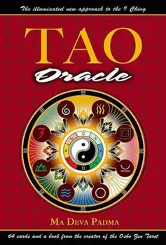 Tao Oracle: An Illuminated New Approach to the I Ching 'With 64 Cards', Paperback/Ma Deva Padma