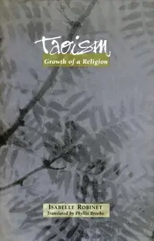 Taoism. Growth of a Religion, Hardback/Isabelle Robinet