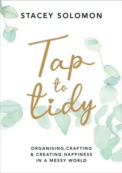 Tap to Tidy/Stacey Solomon