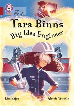 Tara Binns: Big Idea Engineer: Band 14/Ruby, Paperback/Lisa Rajan