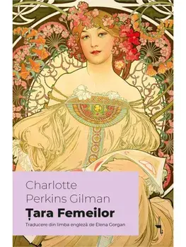 Tara Femeilor/Charlotte Perkins Gilman