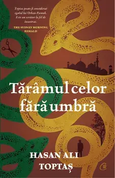 Taramul celor fara umbra/Hasan Ali Toptas