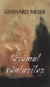 Taramul vanturilor/Gerhard Meier