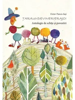 Taraundevinerierajoi. Antologie de schite si povestiri/Octav Pancu-Iasi