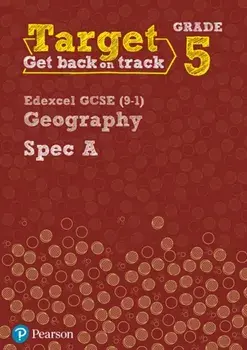 Target Grade 5 Edexcel GCSE (9-1) Geography Spec A Intervention Workbook, Paperback/Rebecca Kitchen