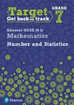 Target Grade 7 Edexcel GCSE (9-1) Mathematics Number and Statistics Workbook, Paperback/Diane Oliver