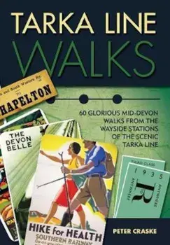 Tarka Line Walks, Paperback/Peter Craske