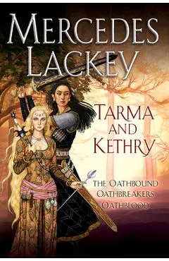 Tarma and Kethry - Mercedes Lackey