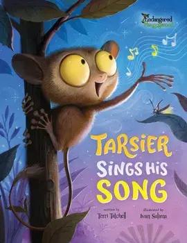 Tarsier Sings His Song, Paperback/Terri Tatchell