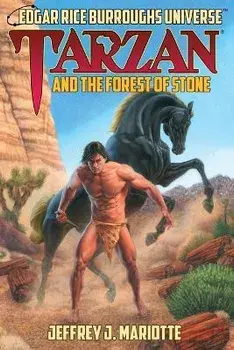 Tarzan and the Forest of Stone (Edgar Rice Burroughs Universe), Paperback/Jeffrey J. Mariotte