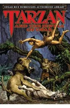 Tarzan and the Jewels of Opar: Edgar Rice Burroughs Authorized Library - Edgar Rice Burroughs