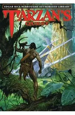 Tarzan's Quest: Edgar Rice Burroughs Authorized Library - Edgar Rice Burroughs