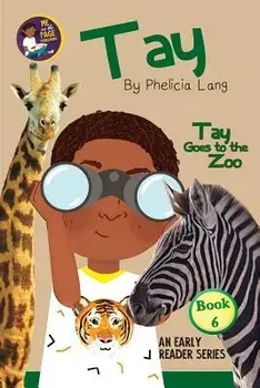 Tay Goes to the Zoo, Paperback/Phelicia Lang